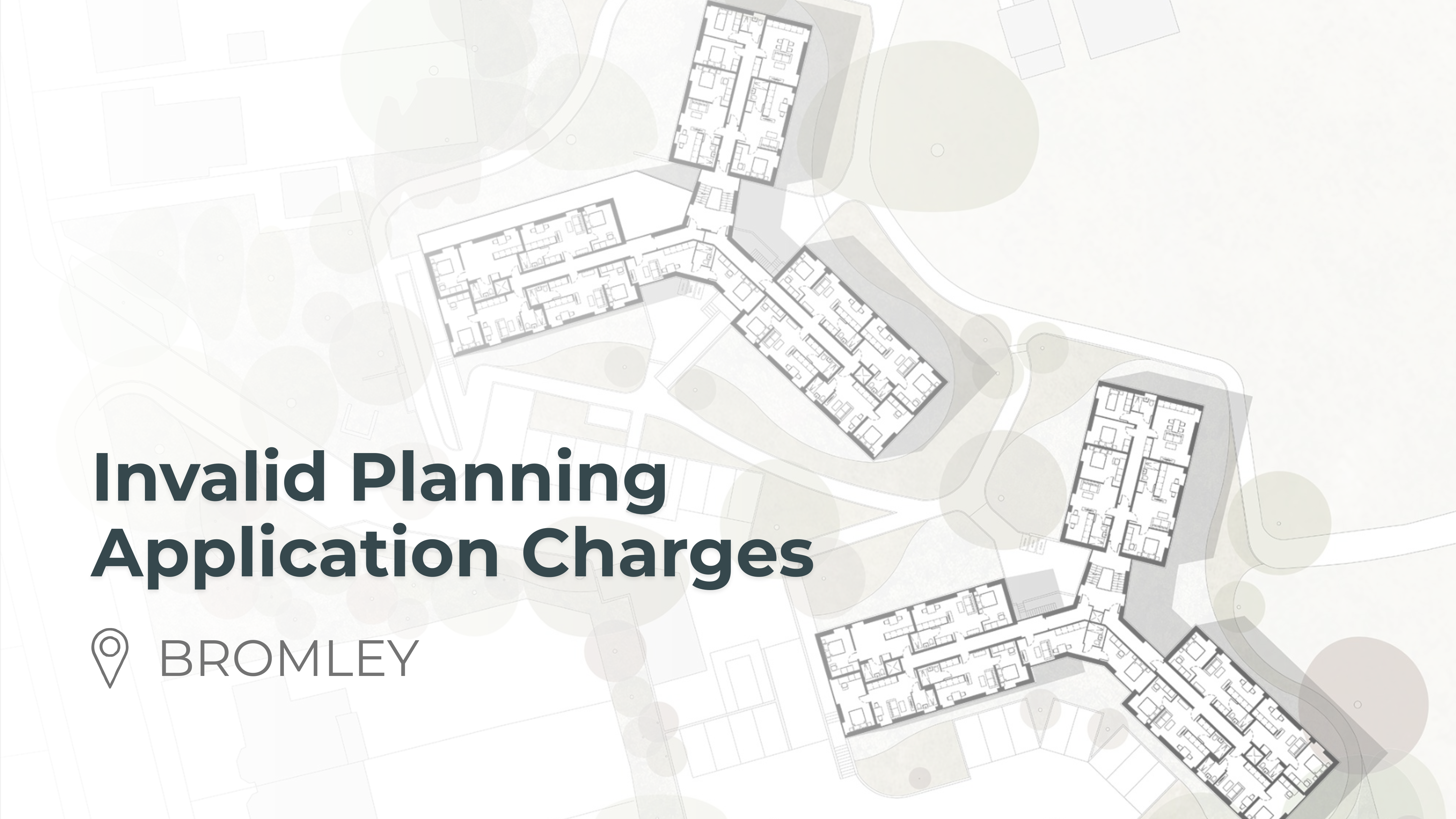 Invalid Planning Application Charges Bromley